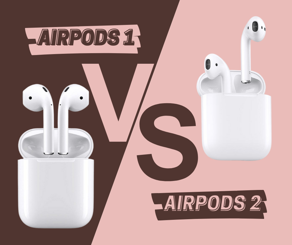 Differences between AirPods 1 and 2