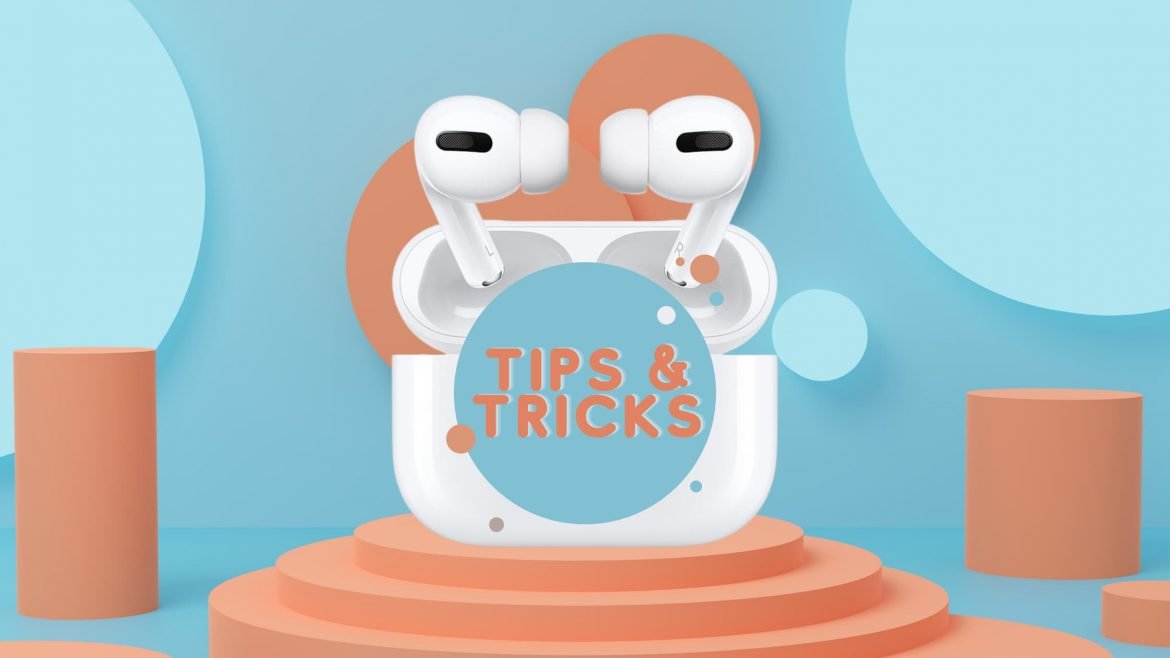 AirPods tips og tricks:  Få det meste ud af dine favorit trådløse Apple-earbuds