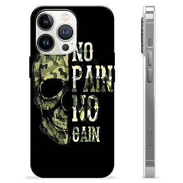 iPhone 13 Pro TPU Cover - No Pain, No Gain