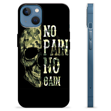 iPhone 13 TPU Cover - No Pain, No Gain